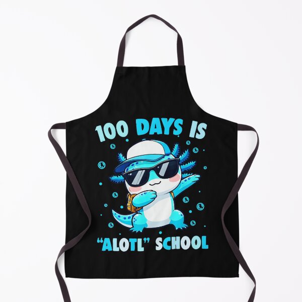 Item preview, 100 Days Is Alotl School Funny Axolotl Student Teacher designed and sold by MOnnroyu.