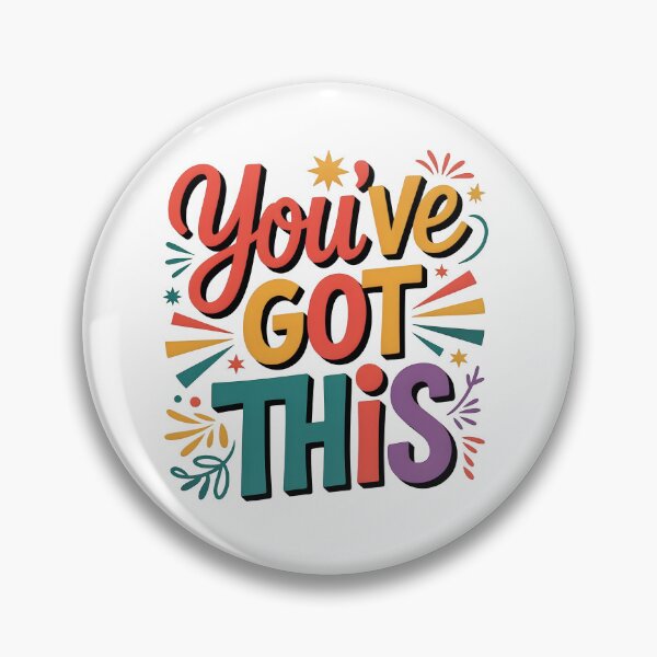 Item preview, You've got this designed and sold by nimmitrends.