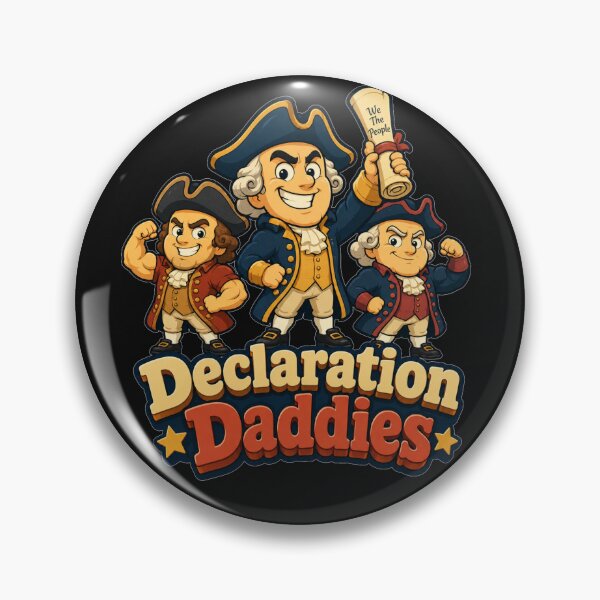 Item preview, Declaration Daddies Founding Trio Squad Fourth Of July Gift for Patriots designed and sold by Nightarel.