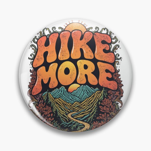 Item preview, Hike More Alpine Sunburst Odyssey  designed and sold by Skyrocketz.