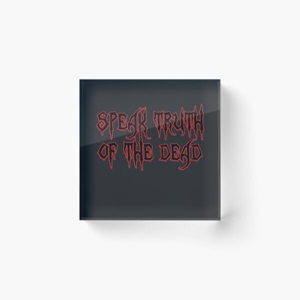 Item preview, Speak Truth of the Dead designed and sold by Rustburn.
