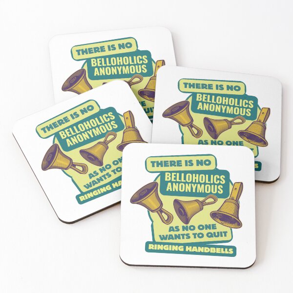 Item preview, There is no belloholics anonymous as no one wants to quit ringing handbells designed and sold by CelticClapper.