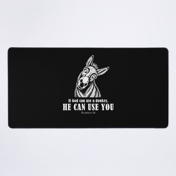 Item preview, If God Can Use A Donkey He Can Use You Funny Christian designed and sold by Hedoraxe.