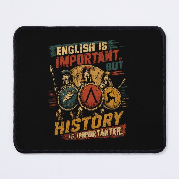 Item preview, English Is Important, But History Is Importanter Historian Ancient History Lover designed and sold by RetroMini2026.