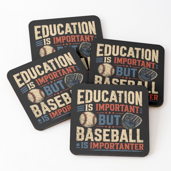 Item preview, Education Is Important But Baseball Is Importanter Baseball Player Fan Coach designed and sold by JonesFlora2025.