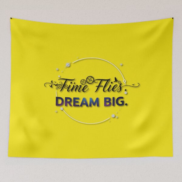 Item preview, Time Flies Dream Big designed and sold by Aise06.