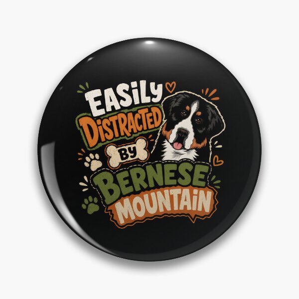 Item preview, Easily Distracted By Bernese Mountain Dog Owner designed and sold by RetroMini2026.