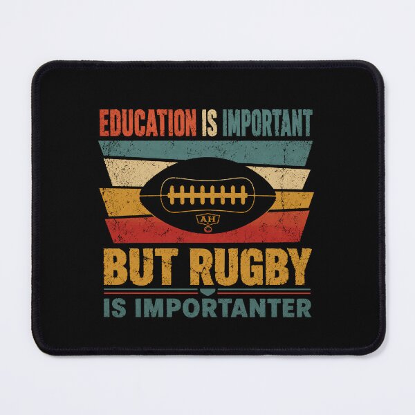 Item preview, Education Is Important But Rugby Is Importanter Rugby Player Fan Gift designed and sold by RetroMini2026.