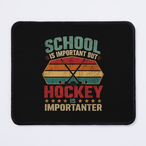 Item preview, School Is Important But Hockey Is Importanter Funny Hockey Player Student Athlete designed and sold by RetroMini2026.