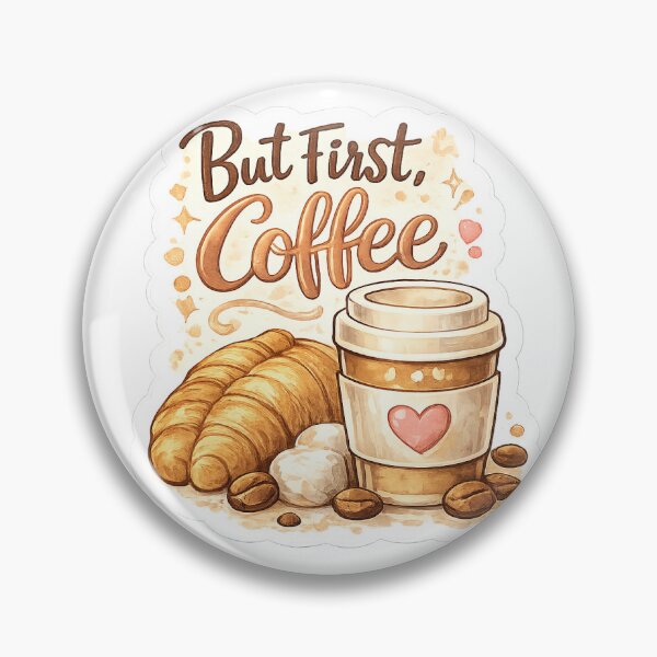 Item preview, But First, Coffee Sticker | Cute Coffee Cup & Croissant | Cozy Cafe Aesthetic | Kawaii Coffee Lover Gift | Pastel Coffee Quote Decal designed and sold by StyloStudio.