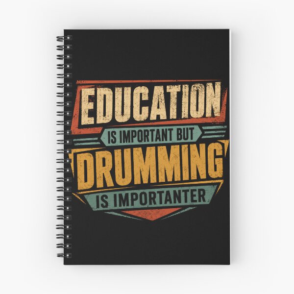 Item preview, Education Is Important But Drumming Is Importanter Drummer Musician Percussionist Hobby designed and sold by RetroMini2026.