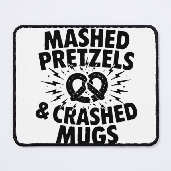 Item preview, MASHED PRETZELS & CRASHED MUGS designed and sold by smartlogo_factory.