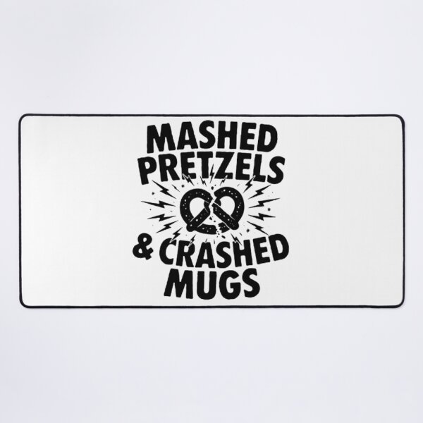 Item preview, MASHED PRETZELS & CRASHED MUGS designed and sold by TeeDesignMaster.