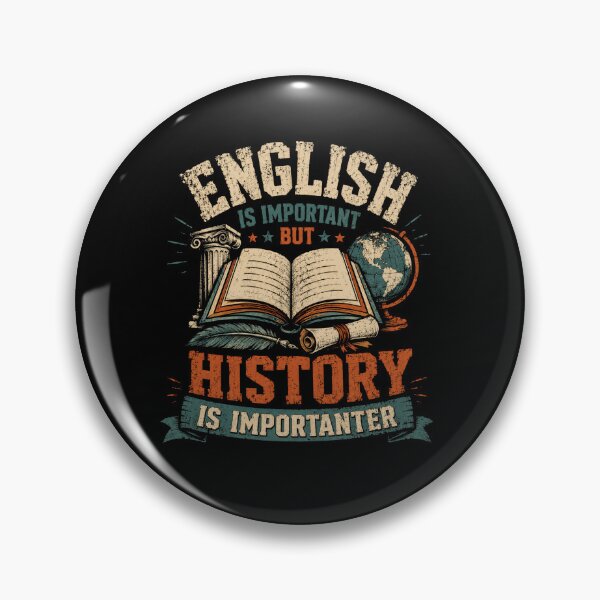 Item preview, English Is Important But History Is Importanter Historian Teacher Student Education designed and sold by JonesFlora2025.