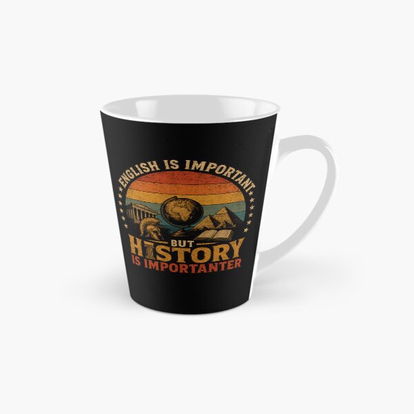 Item preview, English Is Important But History Is Importanter History Teacher Student Lover designed and sold by JonesFlora2025.