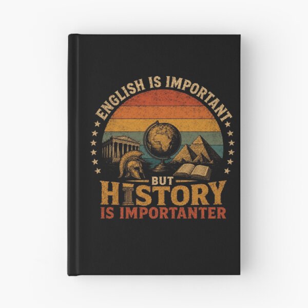Item preview, English Is Important But History Is Importanter History Teacher Student Lover designed and sold by JonesFlora2025.