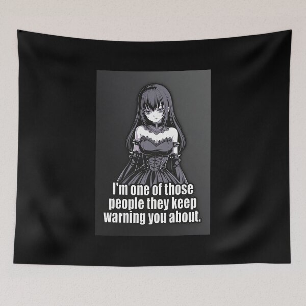 Item preview, Goth Anime Girl I'm One of Those People They Warn You About | Funny Sticker designed and sold by Amber Sky Creations.