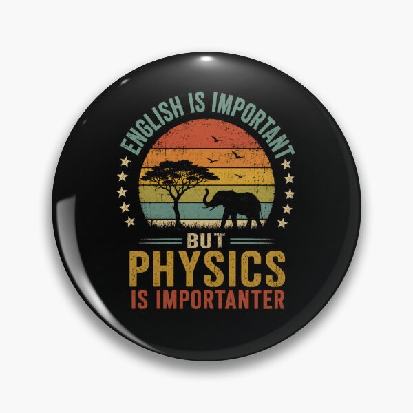 Item preview, English Is Important But Physics Is Importanter Science Student Teacher Nerd Physicist designed and sold by JonesFlora2025.
