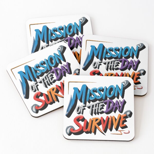 Item preview, Mission of the Day – Survive designed and sold by StudioProPrint.