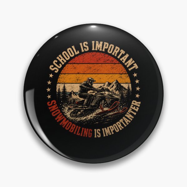 Item preview, School Is Important Snowmobiling Is Importanter Snowmobiler Winter Sports Fan designed and sold by JonesFlora2025.