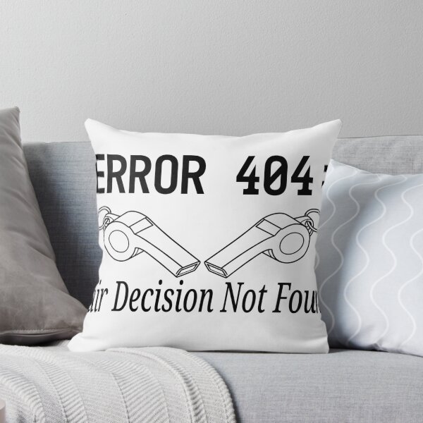Item preview, Error 404: Fair Decision Not Found – Funny Football VAR Fan T-Shirt designed and sold by Hamdy est 1985.