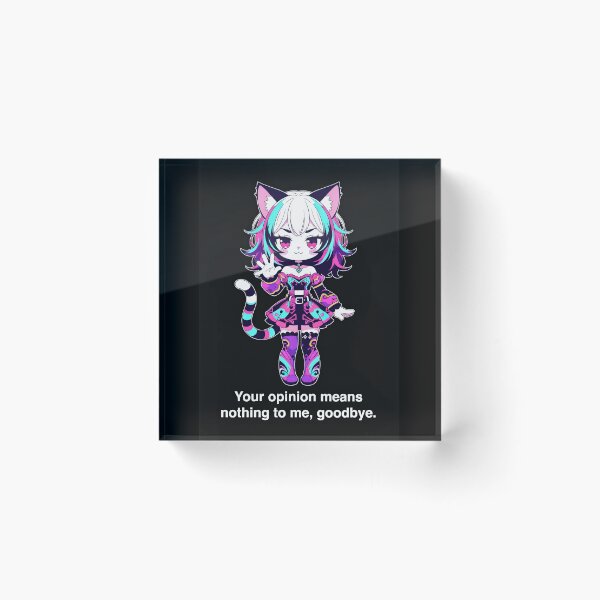 Item preview, Chibi Catgirl Your Opinion Means Nothing to Me Goodbye | Sassy Anime Sticker designed and sold by Amber Sky Creations.