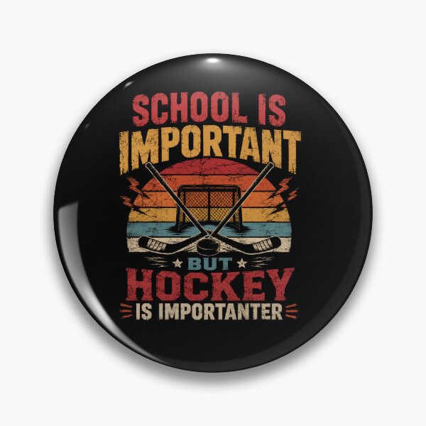 Item preview, School Is Important But Hockey Is Importanter Ice Hockey Player Fan designed and sold by JonesFlora2025.