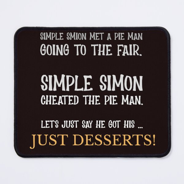 Item preview, Simple Simon Met a Pie Man – Just Desserts – Funny Pie Pun designed and sold by kjson1.