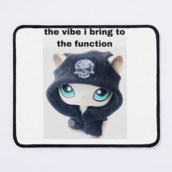 Item preview, the vibe i bring to the function lps designed and sold by CatsCritterDesigns .