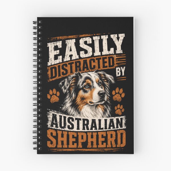 Item preview, Easily Distracted By Australian Shepherd Dog Lover Pet Owner designed and sold by HumansStuck12.