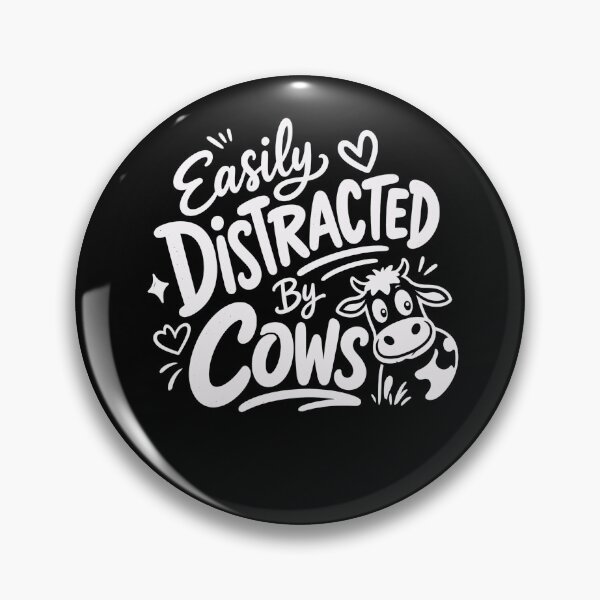 Item preview, Easily Distracted By Cows Cow Lover Farm Animal Funny Farming designed and sold by HumansStuck12.
