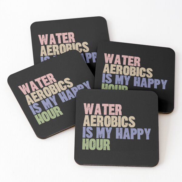 Item preview, Water Aerobics Is My Happy Hour Aquatic Fitness Exercise designed and sold by SkeletonsDanger.