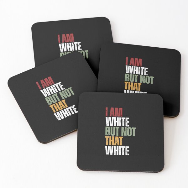Item preview, I Am White But Not That White Identity Humor designed and sold by HumansStuck12.