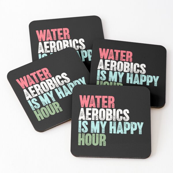 Item preview, Water Aerobics Is My Happy Hour Aqua Fitness Enthusiast Water Exercise Hobby designed and sold by SkeletonsDanger.
