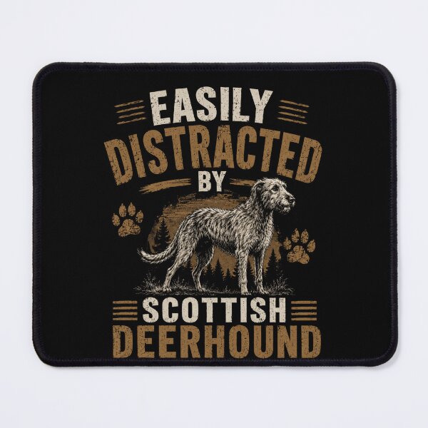 Item preview, Easily Distracted By Scottish Deerhound Dog Owner Pet Lover designed and sold by HumansStuck12.