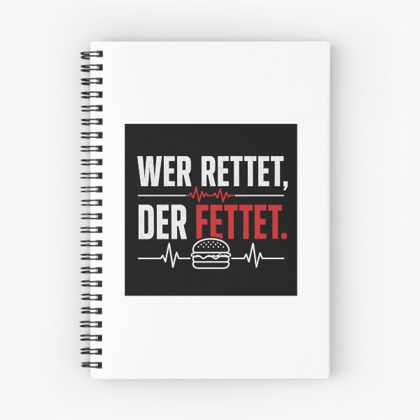 Item preview, He who saves, gets fat! Humorous saying designed and sold by Rettungshelden.