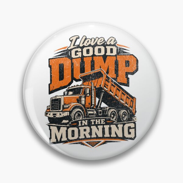 Item preview, I Love a Good Dump in the Morning designed and sold by Studio Bankai.