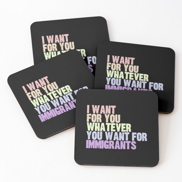 Item preview, I Want For You Whatever You Want For Immigrants Human Rights Social Justice Equality designed and sold by HumansStuck12.