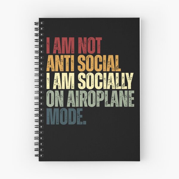 Item preview, I Am Not Anti Social I Am Socially On Airplane Mode Introvert Personality Humor designed and sold by HumansStuck12.