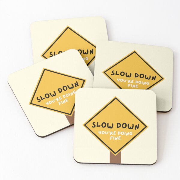 Item preview, Slow down you’re doing fine art designed and sold by QuillPrints.