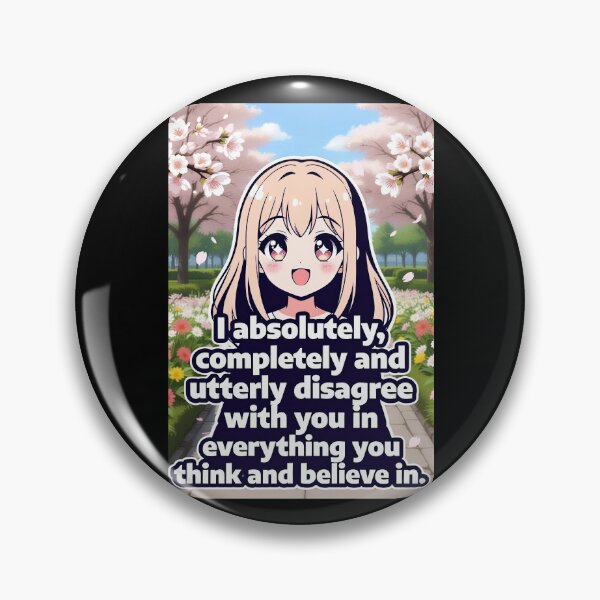 Item preview, Cute Anime Girl I Completely Disagree With Everything You Believe | Funny Sticker designed and sold by Amber Sky Creations.