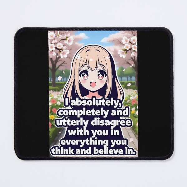 Item preview, Cute Anime Girl I Completely Disagree With Everything You Believe | Funny Sticker designed and sold by Amber Sky Creations.