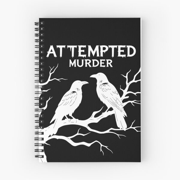 Item preview, Attempted Murder (White design) designed and sold by Alphatheard.