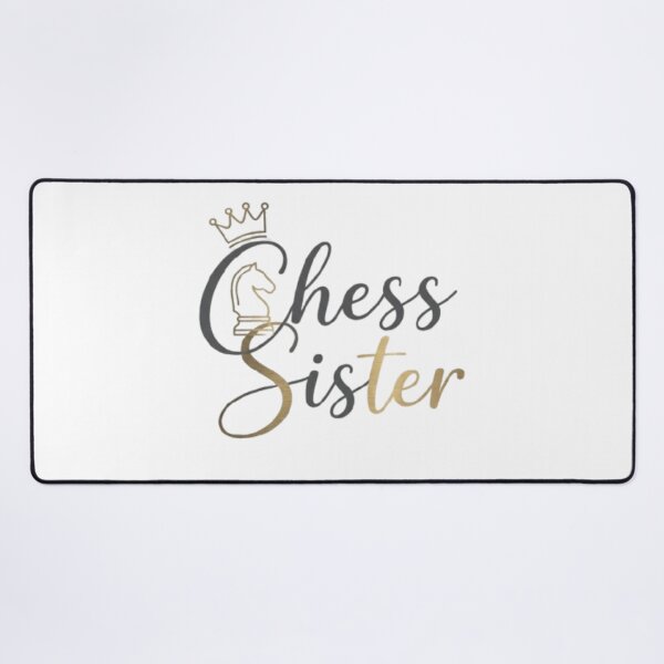 Item preview, Chess Sister – Cute Chess Lover Gift for Women, Girls, Sisters & Chess Players designed and sold by KnightVibe.