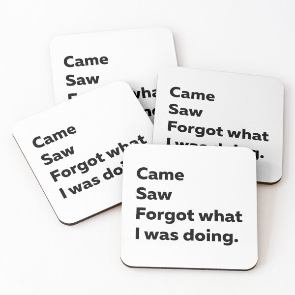 Item preview, Came Saw Forgot What I Was Doing Funny Sticker designed and sold by StikerChuns.