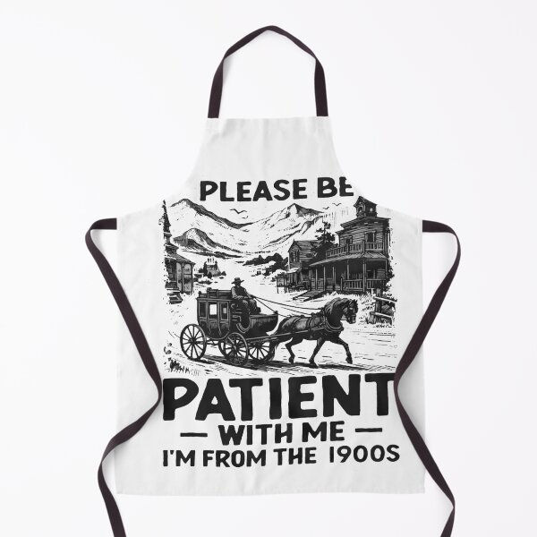 Item preview, Please be patient with me I'm from the 1900s designed and sold by Gbriel3.