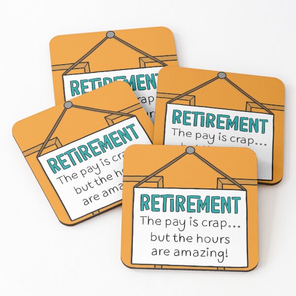 Item preview, Pay Is Crap Retirement Design designed and sold by TeePee Creations.