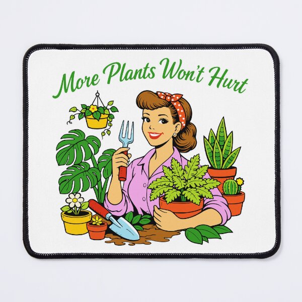 Item preview, Gardening Humor - More Plants Won't Hurt designed and sold by Traveldrawings.