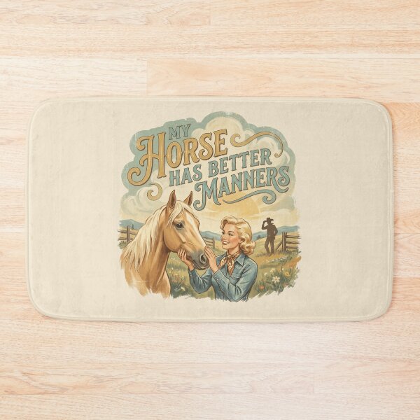 Item preview, My Horse Has Better Manners designed and sold by Vintage Sass Society.
