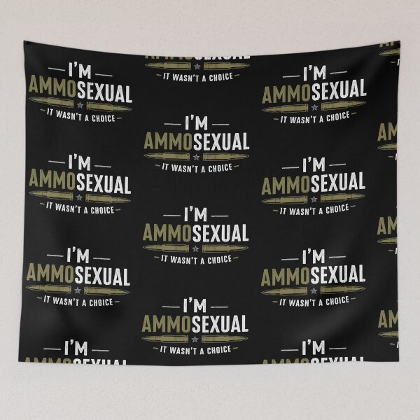 Item preview, I'm Ammosexual It Wasn't a Choice Funny Gifts For Gun Lovers designed and sold by Lina Caro.